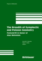 book The Breadth of Symplectic and Poisson Geometry: Feschrift in Honor of Alan Weinstein