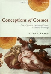 book Conceptions of Cosmos: From Myths to the Accelerating Universe: A History of Cosmology