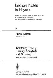 book Scattering Theory: Unitarity, Analyticity and Crossing 