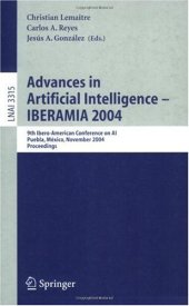 book Advances in Artificial Intelligence – IBERAMIA 2004: 9th Ibero-American Conference on AI, Puebla, Mexico, November 22-26, 2004. Proceedings