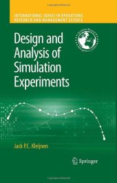 book Design and Analysis of Simulation Experiments