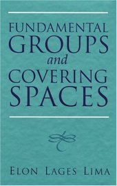 book Fundamental Groups and Covering Spaces 