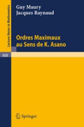 book Ordres Maximaux au Sens de K. Asano