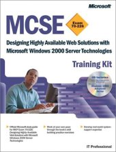 book MCSE Training Kit: Designing Highly Available Web Solutions with Microsoft Windows 2000 Server Technologies