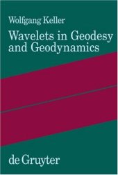 book Wavelets in Geodesy and Geodynamics