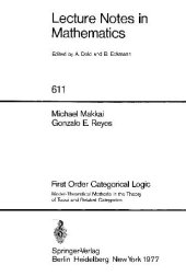 book First Order Categorical Logic: Model-Theoretical Methods in the Theory of Topoi and Related Categories