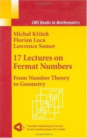 book 17 Lectures on Fermat Numbers: From Number Theory to Geometry