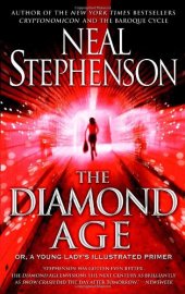 book The Diamond Age: Or, a Young Lady's Illustrated Primer