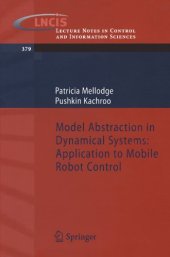 book Model Abstraction in Dynamical Systems: Application to Mobile Robot Control