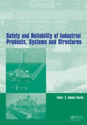 book Safety and Reliability of Industrial Products, Systems and Structures