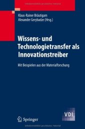 book Wissens- und Technologietransfer als Innovationstreiber: Mit Beispielen aus der Materialforschung