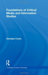 book Foundations of Critical Media and Information Studies