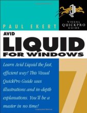 book Avid Liquid 7 for Windows : Visual QuickPro Guide (Visual Quickpro Guide)