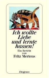 book Ich wollte Liebe und lernte hassen