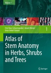 book Atlas of Stem Anatomy in Herbs, Shrubs and Trees: Volume 1