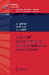 book H-infinity Control and Estimation of State-multiplicative Linear Systems