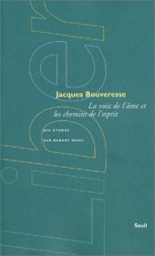 book La voix de l'âme et les chemins de l'esprit : dix études sur Robert Musil