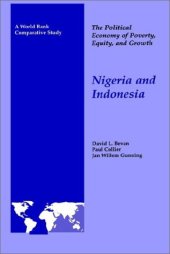 book The Political Economy of Poverty, Equity, and Growth : Nigeria and Indonesia  (A World Bank Publication)