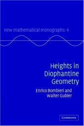 book Heights in Diophantine Geometry (New Mathematical Monographs)