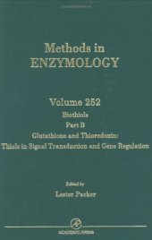 book Biothiols, Part B: Glutathione and Thioredoxin: Thiols in Signal Transduction and Gene Regulation