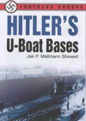 book Hitler's U-boat Bases (Fortress Europe)