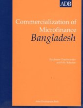 book Commercialization of Microfinance: Bangladesh Country Study (Commercialization of Microfinance series)