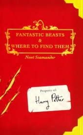 book Fantastic Beasts and Where to Find Them