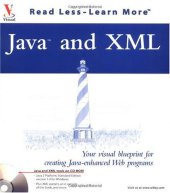 book Java(tm) and XML: Your visual blueprint for creating Java-enhanced Web programs