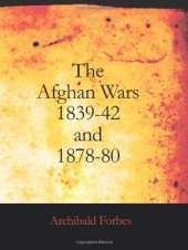 book The Afghan Wars 1839-42 and 1878-80