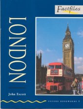 book London (Oxford Bookworms Factfiles)