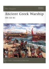 book Ancient Greek Warship: 500-322 BC (Osprey New Vanguard 132)