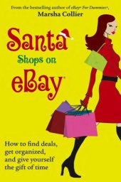 book Santa Shops on eBay: How to find deals, get organized, and give yourself the gift of time