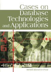 book Cases on Database Technologies And Applications (Cases on Information Technology Series) (Cases on Information Technology Series)