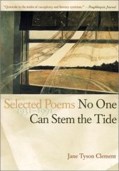 book No One Can Stem the Tide: Selected Poems, 1931-1991