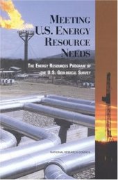 book Meeting U.S. Energy Resource Needs: The Energy Resources Program of the U.S. Geological Survey