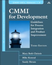 book CMMI for Development®: Guidelines for Process Integration and Product Improvement (3rd Edition) (SEI Series in Software Engineering)