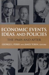 book Economics, Events, Ideas, and Policies The 60s and After