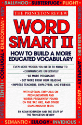 book Word Smart II: 700 More Words to Help Build an Educated Vocabulary (Princeton Review)