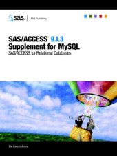 book Sas access 9.1.3 Supplement for MySQL: SAS Access for Relational Databases