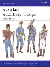 book Osprey Men-at-Arms 299 - Austrian Auxiliary Troops 1792-1816