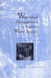 book Watershed Management for Potable Water Supply: Assessing the New York City Strategy