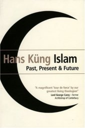 book Islam: Past, Present and Future