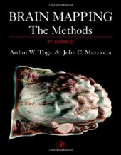 book Brain Mapping: The Methods, Second Edition