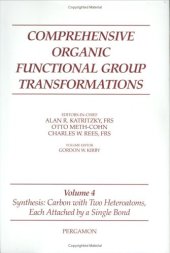 book Comprehensive Organic Functional Group Transformations, Volume4 (Synthesis: Carbon with Two Heteroatoms, Each Attached by a Single Bond)