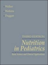 book Nutrition in Pediatrics: Basic Science and Clinical Applications