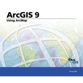 book Using ArcMap: ArcGIS 9 (Arcgis 9)