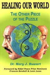 book Healing Our World: The Other Piece of the Puzzle