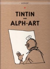 book Tintin and Alph-Art (The Adventures of Tintin 24)