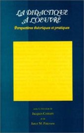 book La didactique à l'oeuvre : Perspectives théoriques et pratiques