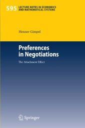 book Preferences in Negotiations: The Attachment Effect (Lecture Notes in Economics and Mathematical Systems)